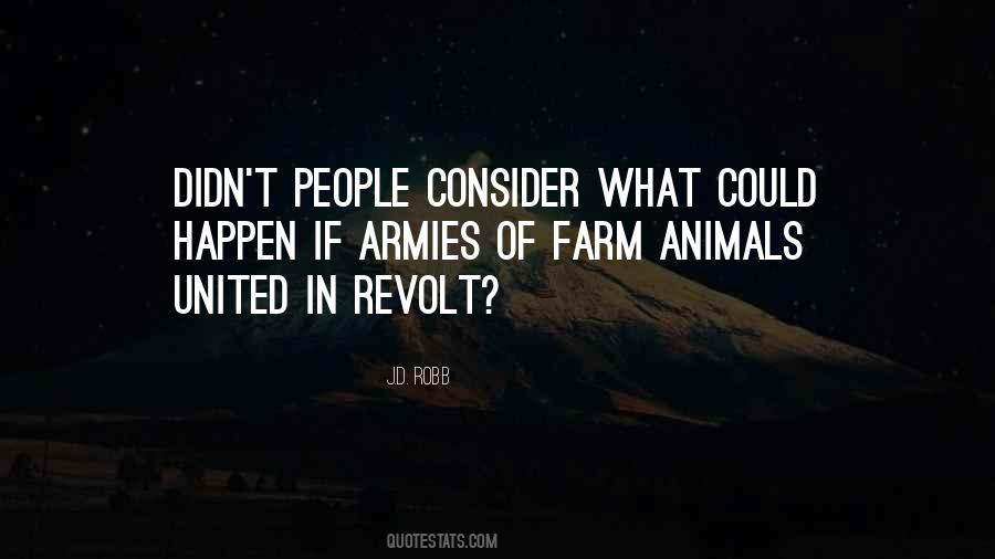 Quotes About Farm Animals #1181880