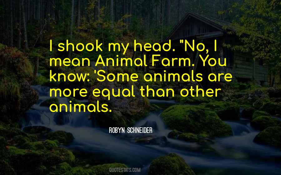 Quotes About Farm Animals #173845