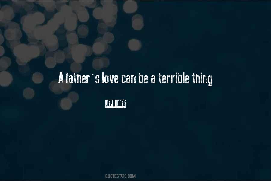 Quotes About Father Love #64506