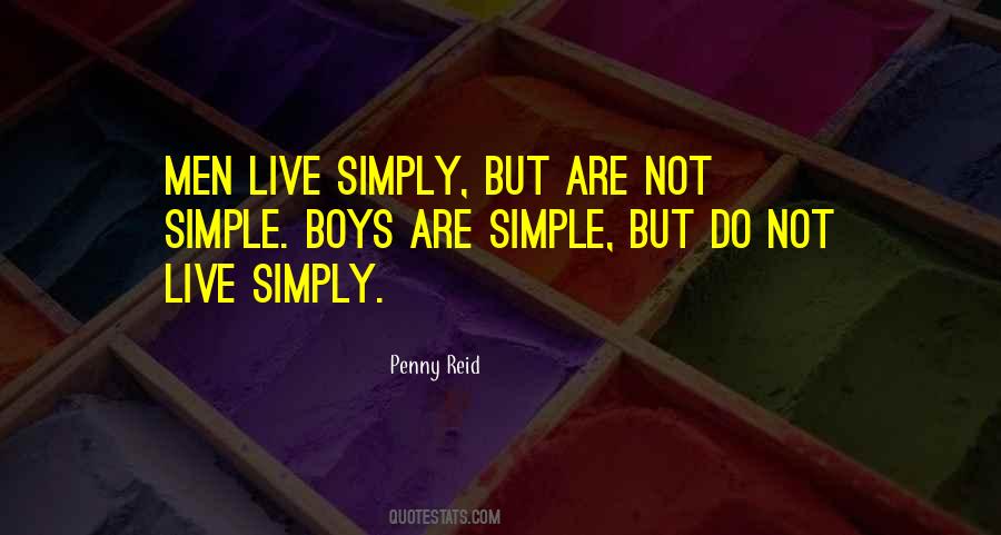 Quotes About Live Simply #44886