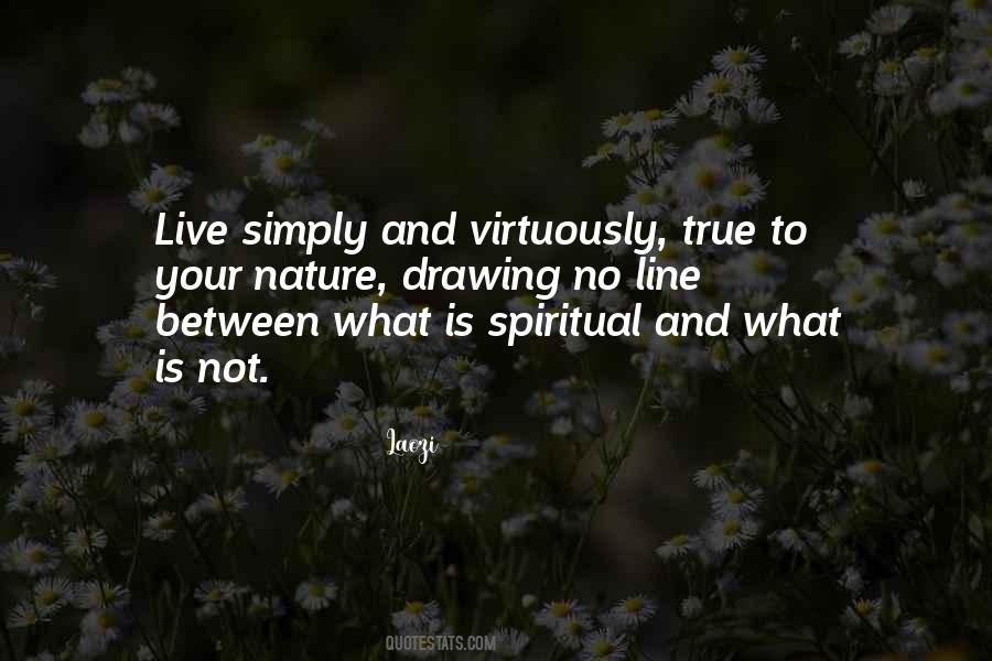 Quotes About Live Simply #871833