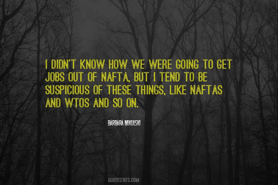 Quotes About Nafta #723255