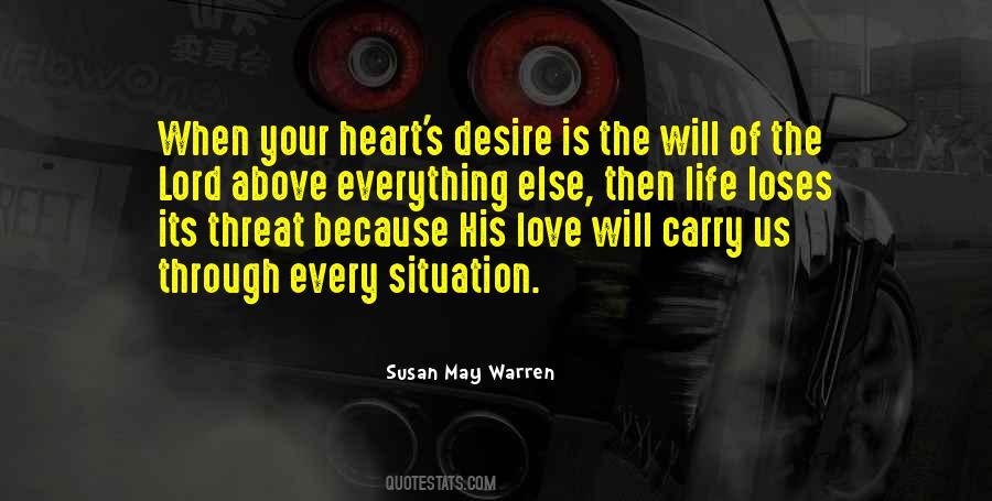 Quotes About The Heart's Desire #1262900