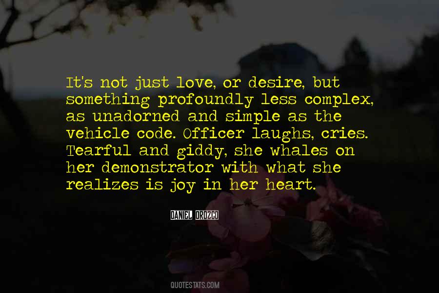 Quotes About The Heart's Desire #484374