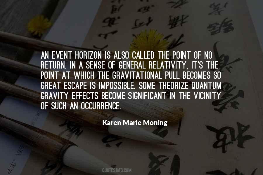 Quotes About Event Horizon #263996