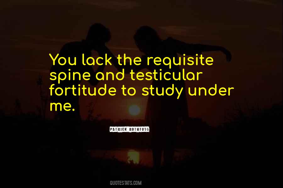 Quotes About Fortitude #1489838