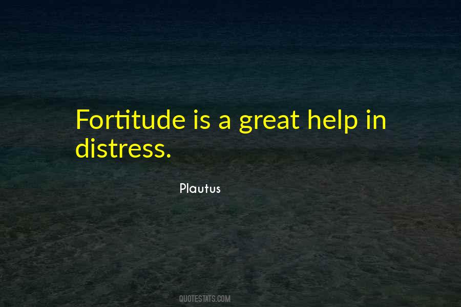 Quotes About Fortitude #257842 Quotes About Fortitude #257842