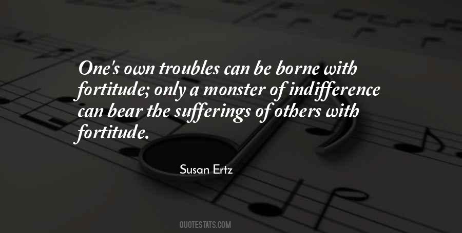 Quotes About Fortitude #283121 Quotes About Fortitude #283121