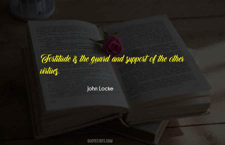Quotes About Fortitude #571314 Quotes About Fortitude #571314