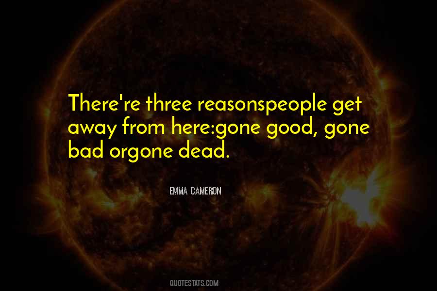 Three Reasons Quotes #879526