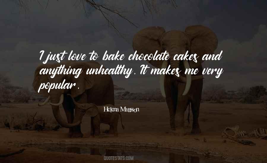 Quotes About Cakes #241908