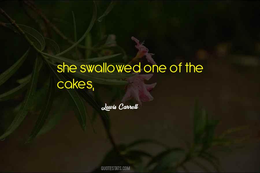 Quotes About Cakes #97293