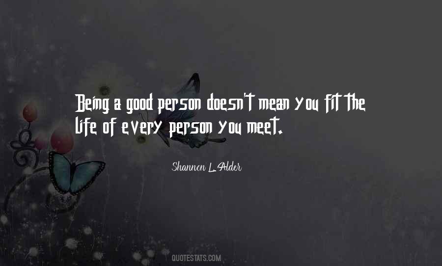 Quotes About People Being Good #407792