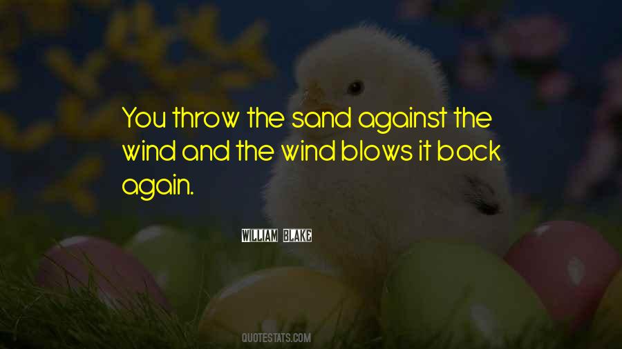 Against The Wind Quotes #1681575