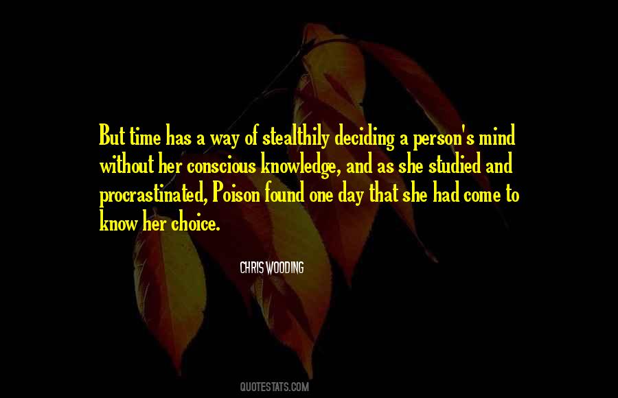 Quotes About Decisions And Choices #1057712