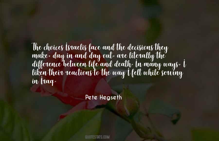 Quotes About Decisions And Choices #45363