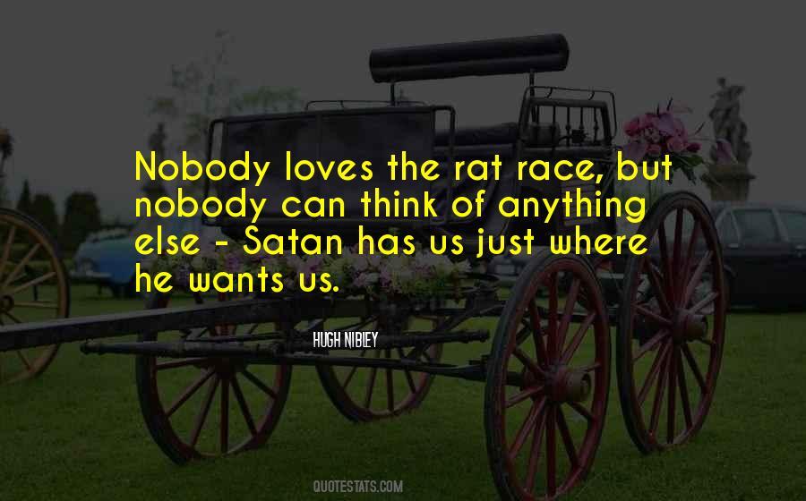 Quotes About Rat Race #1281653