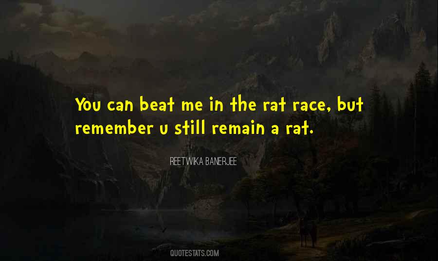 Quotes About Rat Race #1455777