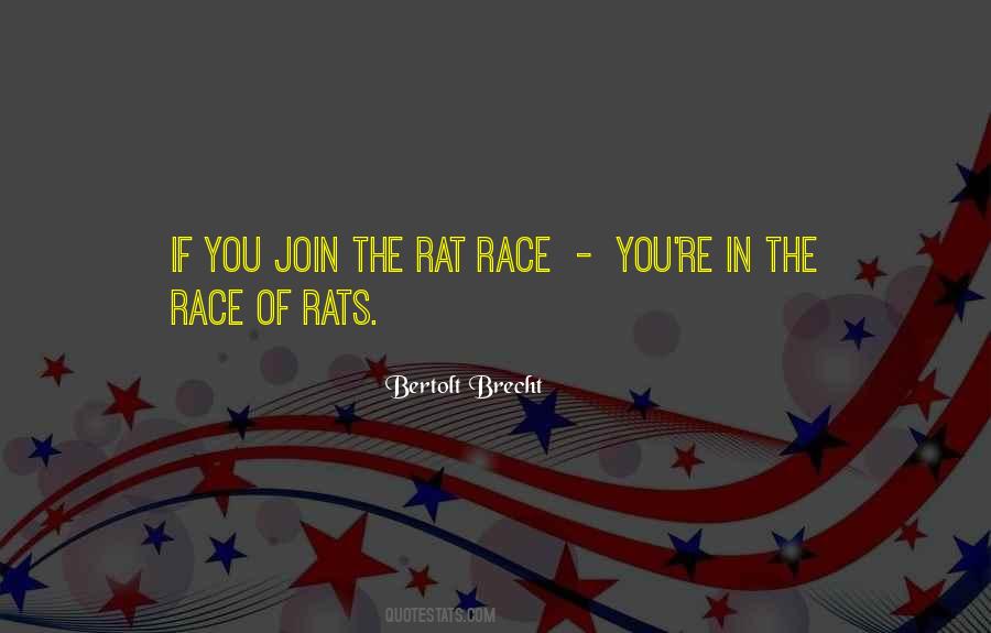 Quotes About Rat Race #53637