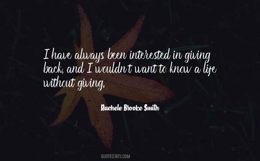 Quotes About Giving Back To Life #303717