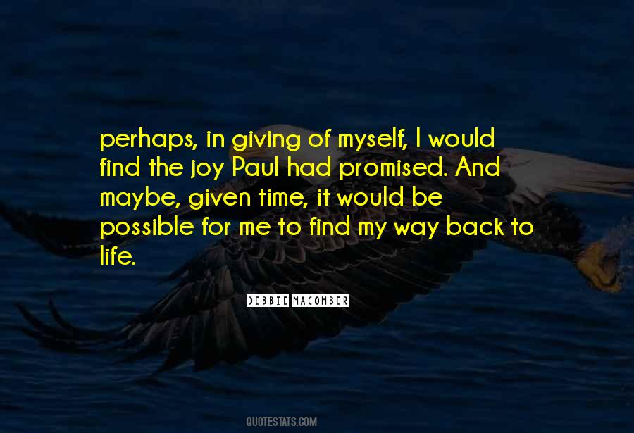 Quotes About Giving Back To Life #384960