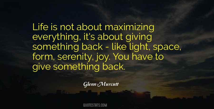 Quotes About Giving Back To Life #670316