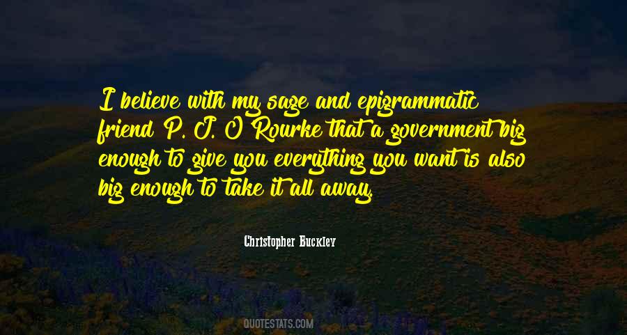 Give Away Everything Quotes #1285857