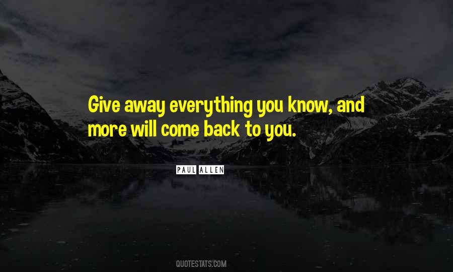 Give Away Everything Quotes #1765499