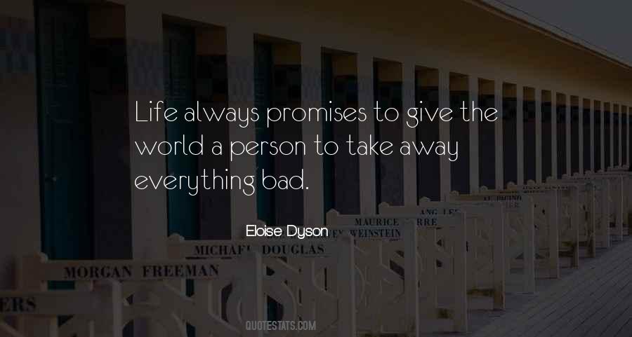 Give Away Everything Quotes #402910