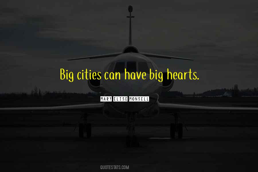 Quotes About Big Cities #747739