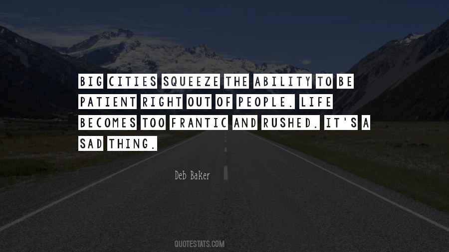 Quotes About Big Cities #824102