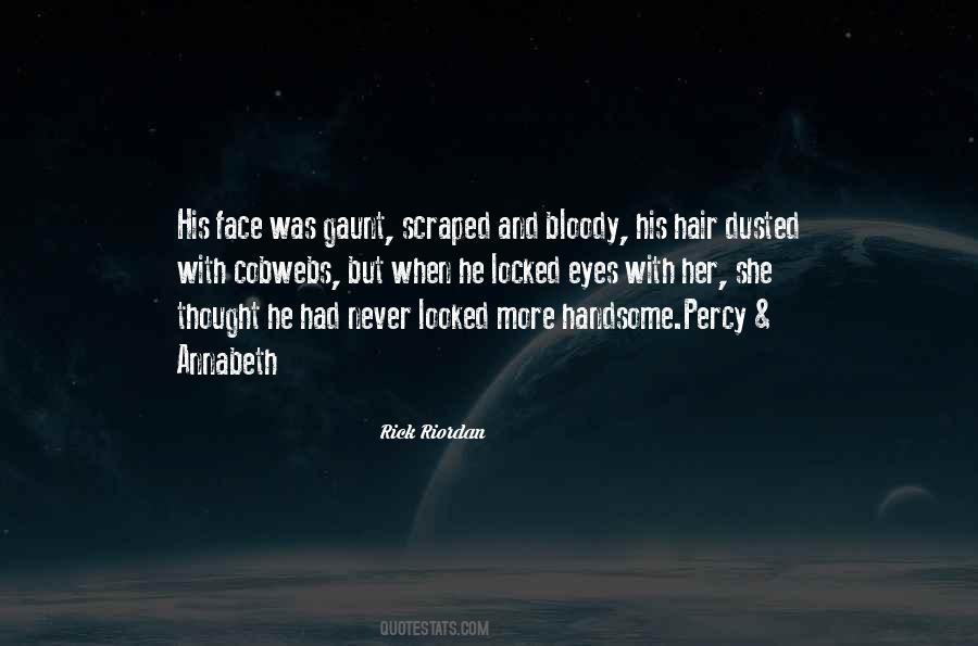 Quotes About Handsome Face #1148457