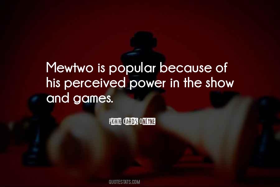 Quotes About Mewtwo #776543