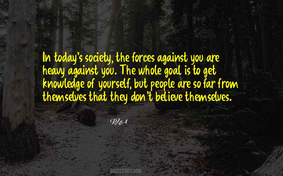 Quotes About People Against You #140583