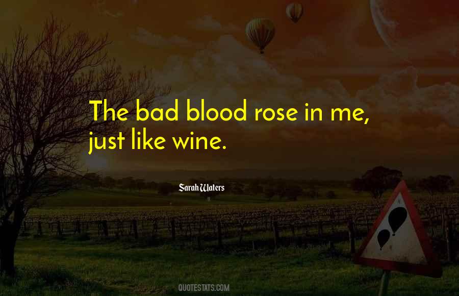 Quotes About Rose Wine #1345103