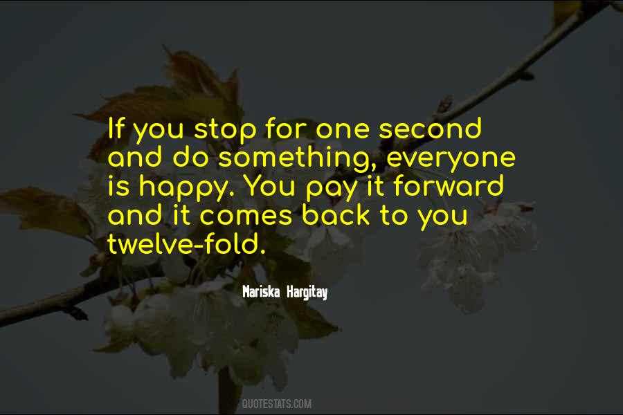 One Second Quotes #1380942