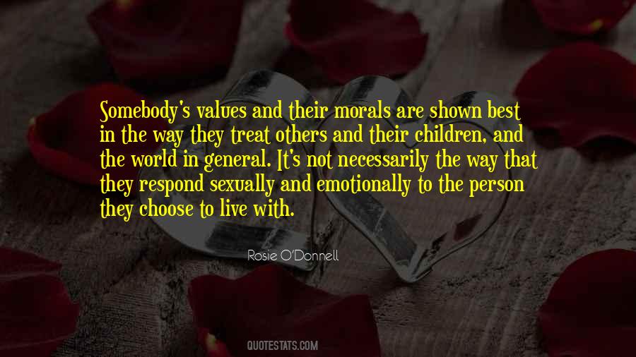 Quotes About Morals And Values #1129928