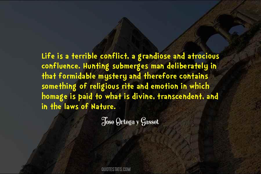 Quotes About The Nature Of Conflict #1706150