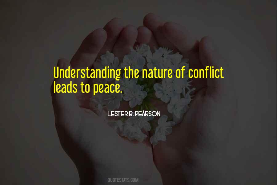 Quotes About The Nature Of Conflict #552494