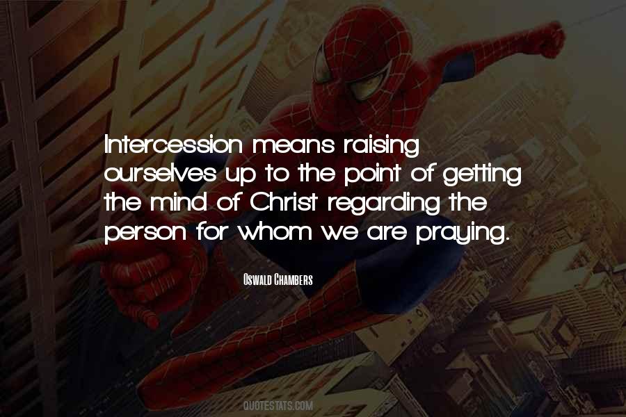 Quotes About Intercession #1432487