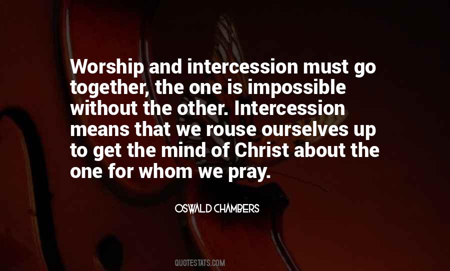 Quotes About Intercession #581815