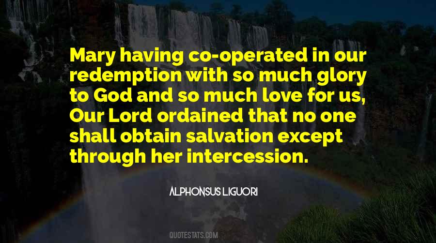 Quotes About Intercession #756166