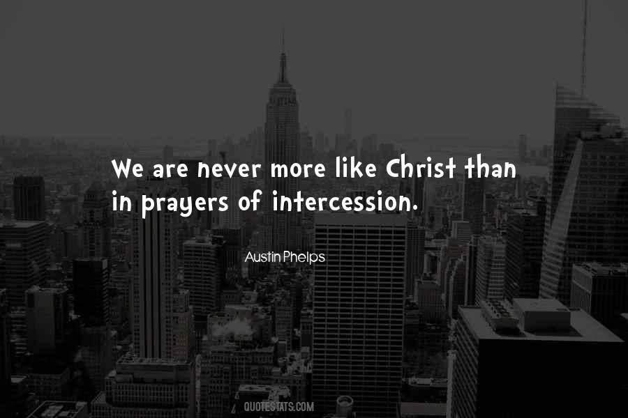 Quotes About Intercession #975043