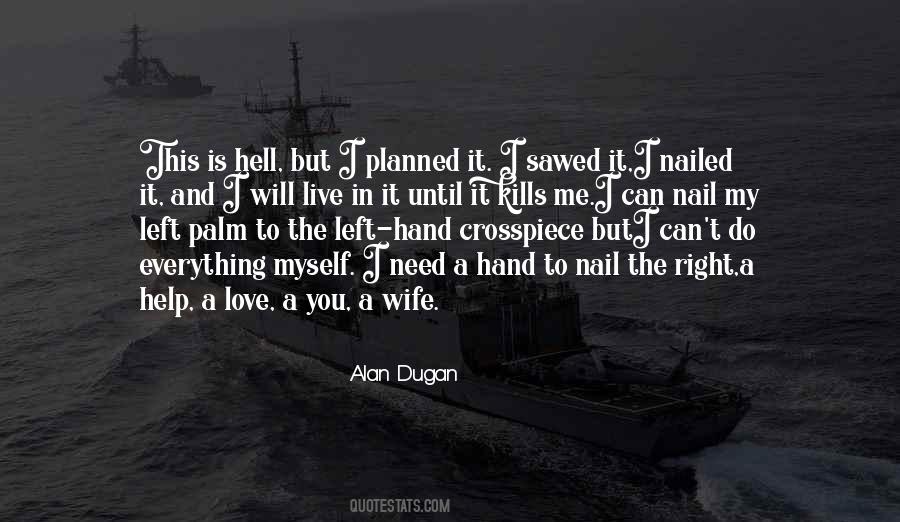 Quotes About Hell And Love #36215