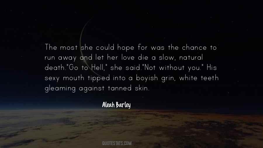 Quotes About Hell And Love #46053