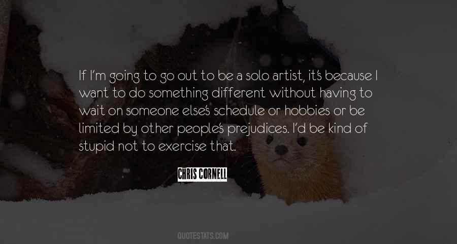 Quotes About Going Solo #455491