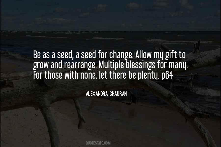 Change To Grow Quotes #404796