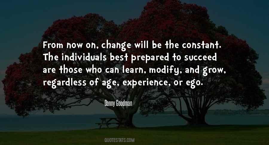 Change To Grow Quotes #527228