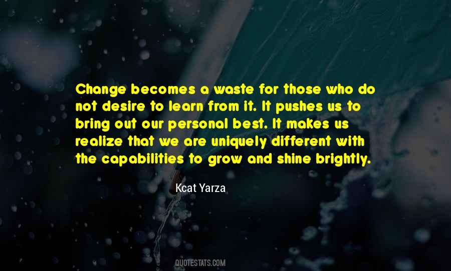 Change To Grow Quotes #559003