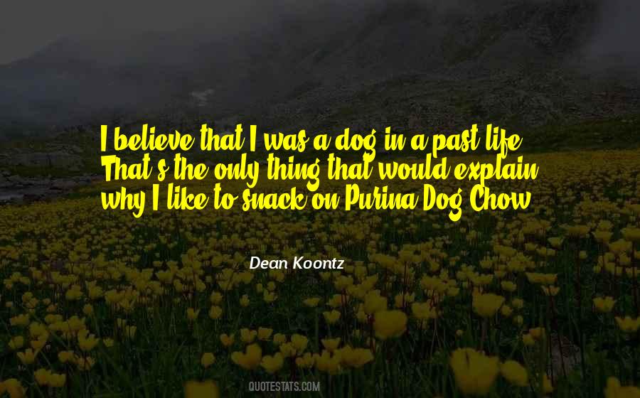 Dog S Life Quotes #1452316